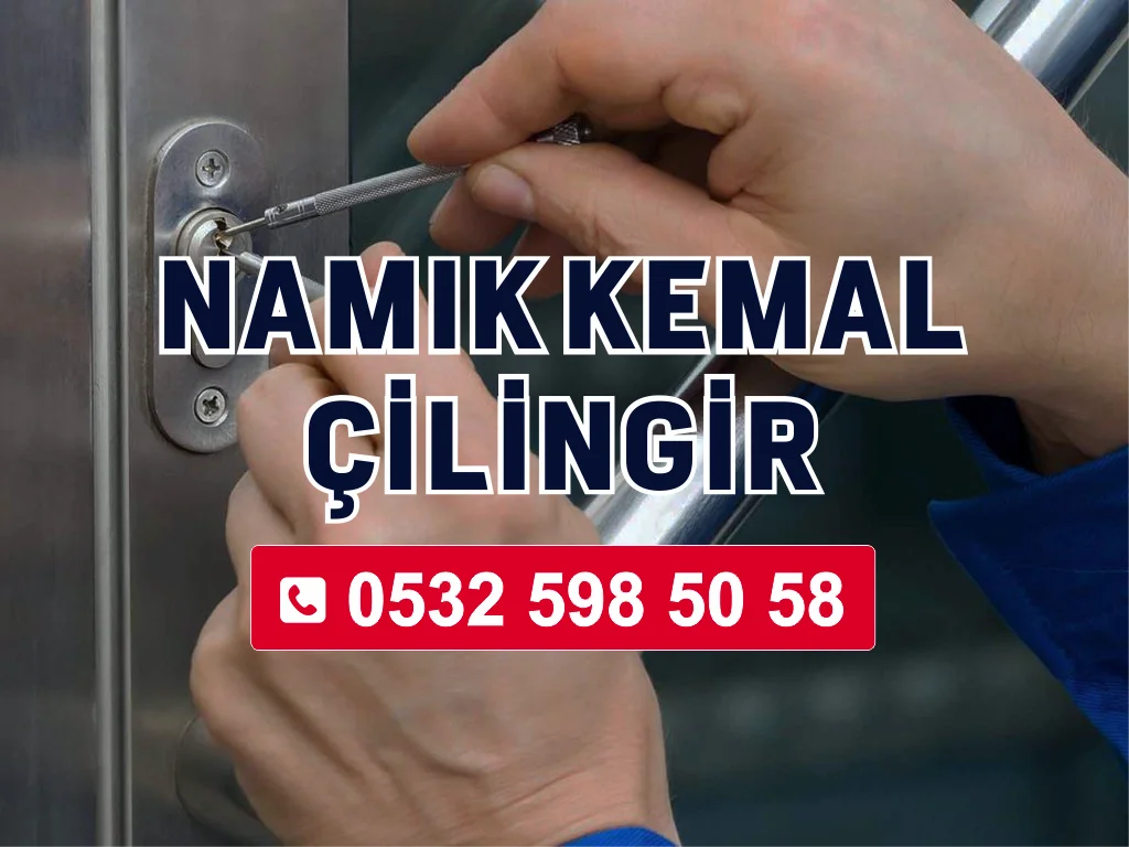 Namık Kemal Mahallesi Çilingir